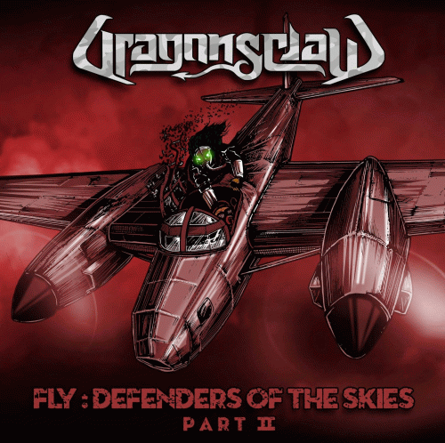 Dragonsclaw : Fly: Defenders of the Sky Part II